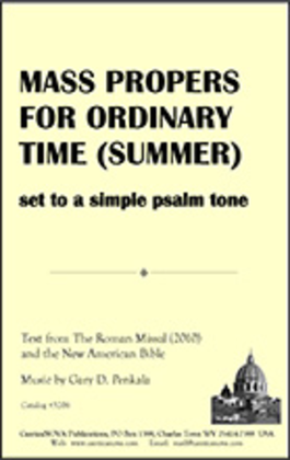 Mass Propers for Summer Ordinary Time