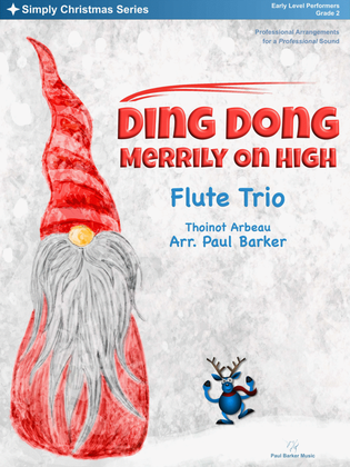 Book cover for Ding Dong Merrily On High (Flute Trio)