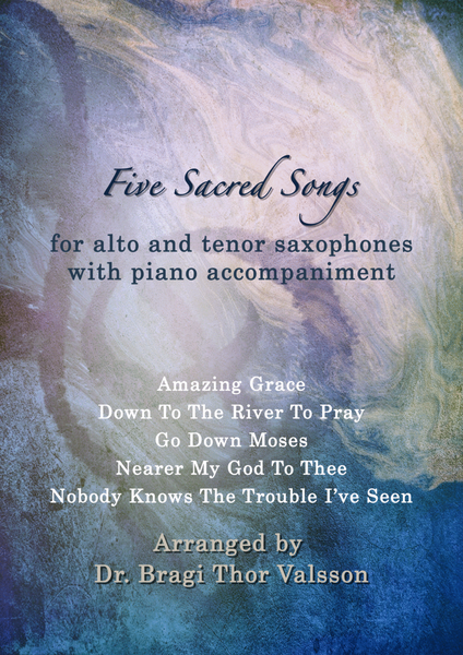 Five Sacred Songs - duets for Alto and Tenor Saxophones with piano accompaniment image number null