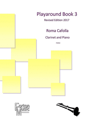 Playaround 3 Clarinet - Revised Edition 2017