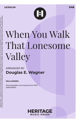 Book cover for When You Walk That Lonesome Valley