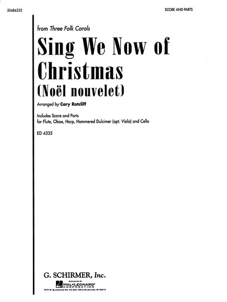 Sing We Now of Christmas (Noel Nouvelet)