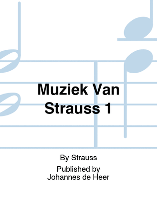 Muziek Van Strauss 1