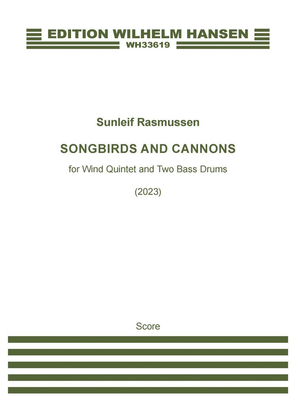 Songbirds and Cannons (Score and Parts)