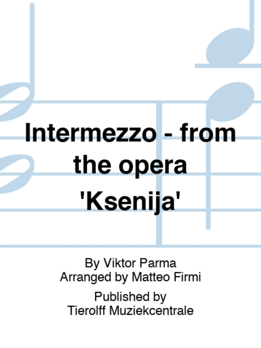 Intermezzo - from the opera 'Ksenija' Concert Band scores gallery preview page 1
