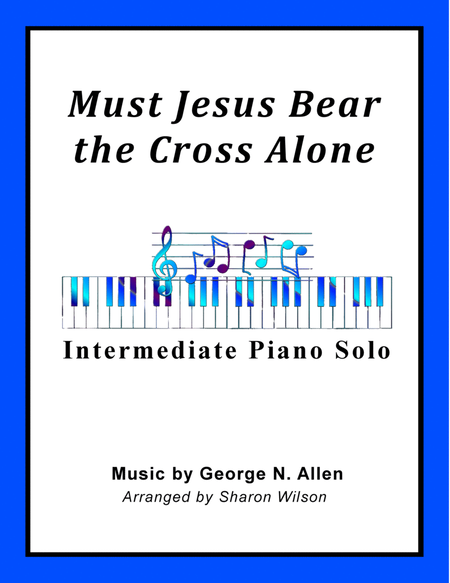 Must Jesus Bear the Cross Alone image number null