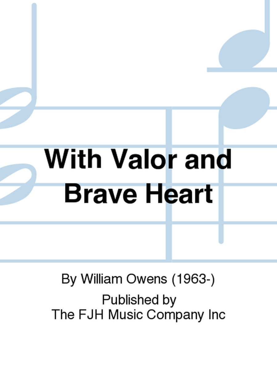 With Valor and Brave Heart image number null