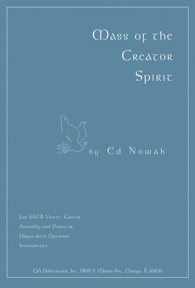 Book cover for Mass of the Creator Spirit - Choral / Accompaniment edition