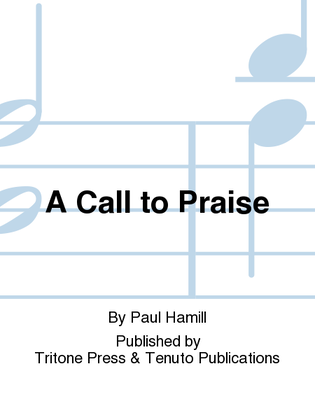 A Call to Praise