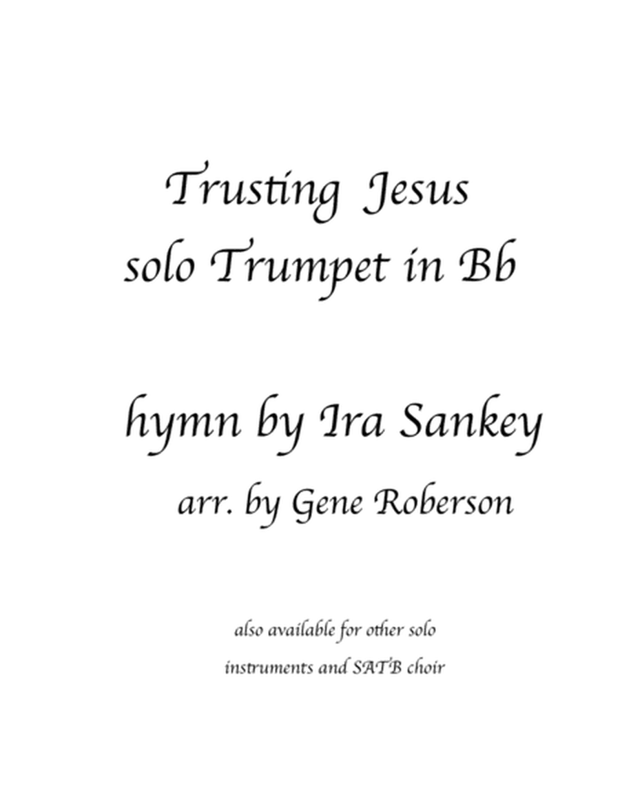 Trusting Jesus Trumpet solo in Bb
