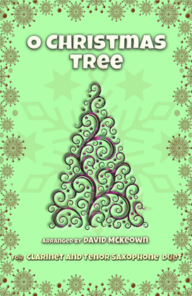 Book cover for O Christmas Tree, (O Tannenbaum), Jazz style, for Clarinet and Tenor Saxophone Duet