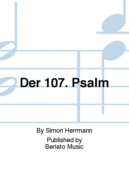 Der 107. Psalm
