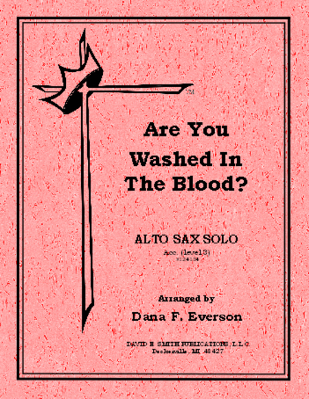 Are You Washed In The Blood?