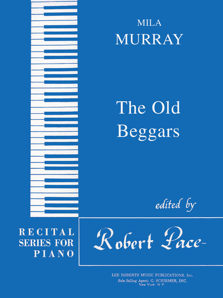 Recital Series For Piano, Blue (Book I) The Old Beggars