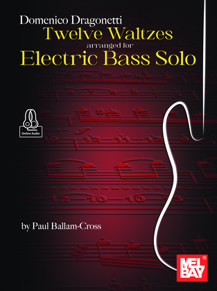 Book cover for Domenico Dragonetti - Twelve Waltzes arranged for Electric Bass Solo