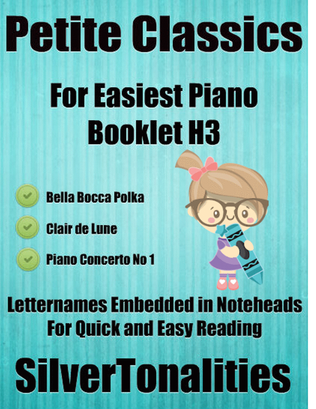 Petite Classics for Easiest Piano Booklet H3