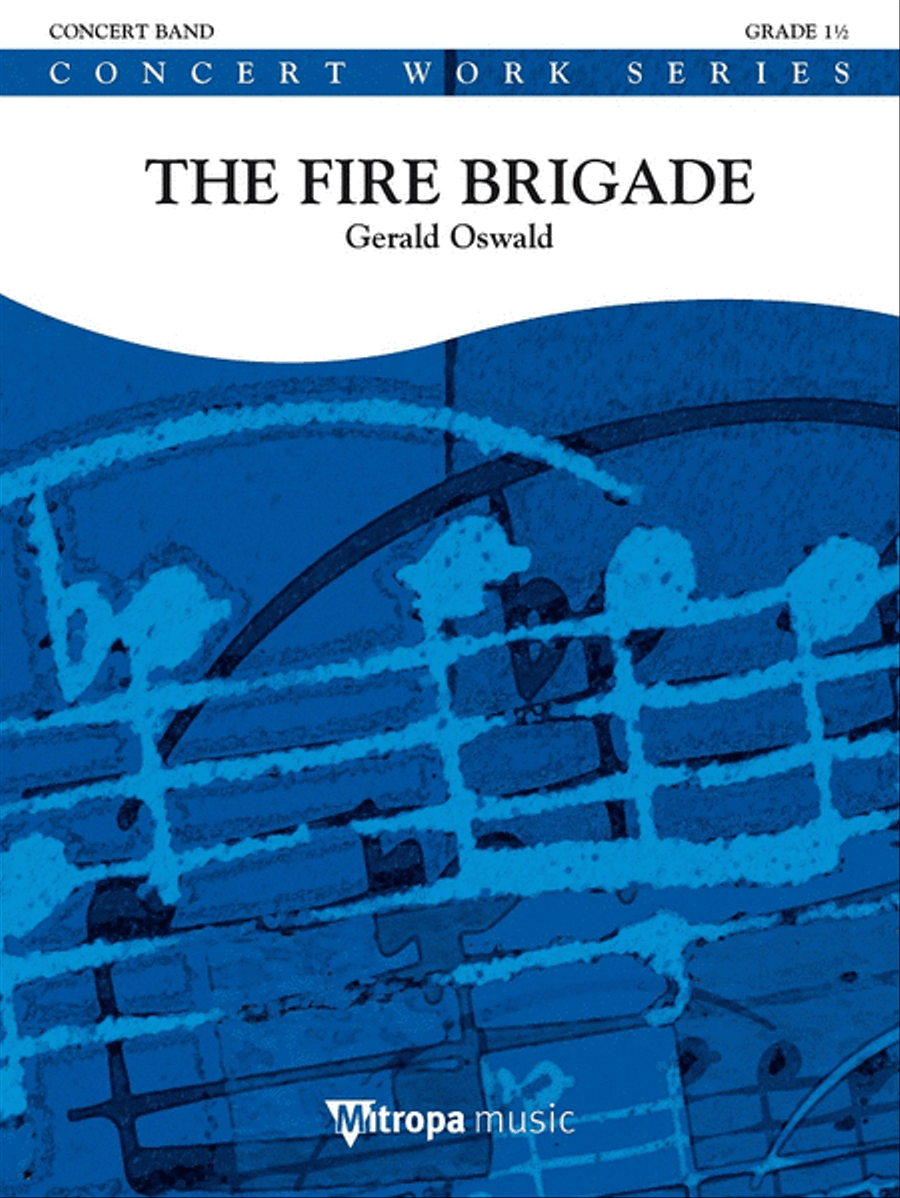 The Fire Brigade The Fire Brigade Concert Band scores gallery preview page 1