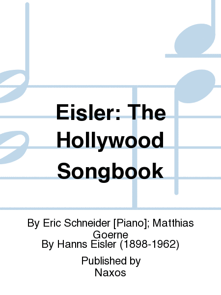 Eisler: The Hollywood Songbook