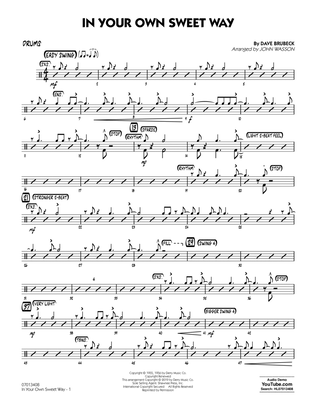 In Your Own Sweet Way (arr. John Wasson) - Drums