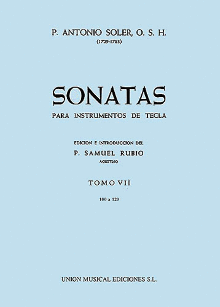 Padre Antonio Soler : Sonatas Volume Seven