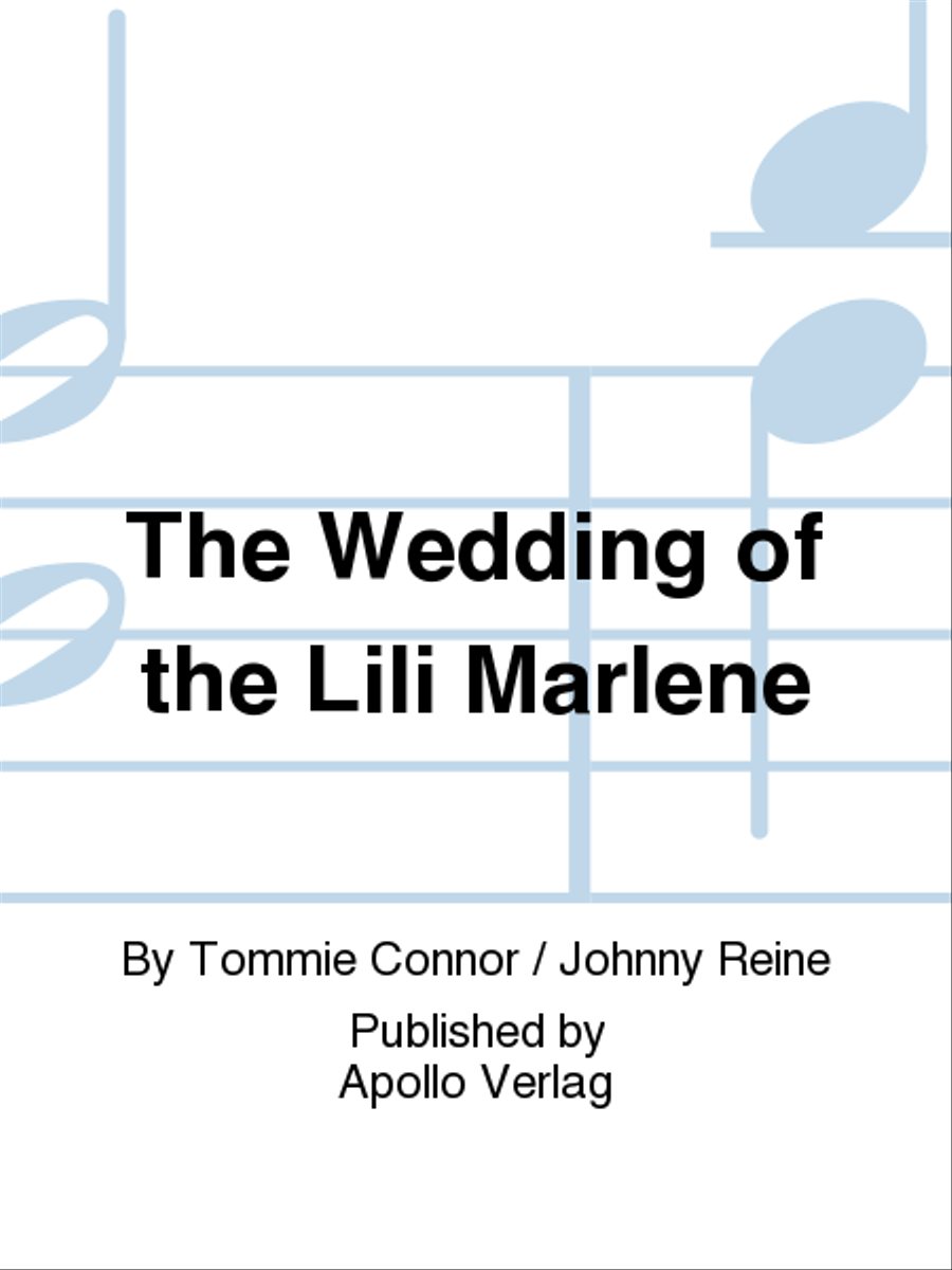 The Wedding of the Lili Marlene Voice Solo scores gallery preview page 1