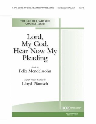Book cover for Lord, My God, Hear Now My Pleading