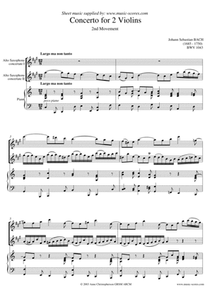 BWV 1043: Double Concerto 2nd Movement - 2 Alto Saxophones and Piano