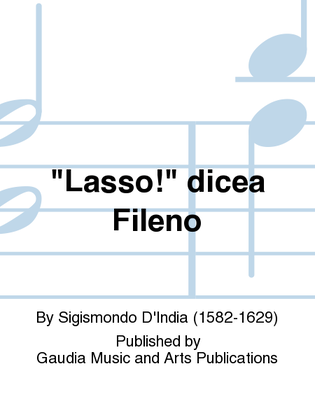 "Lasso!" dicea Fileno