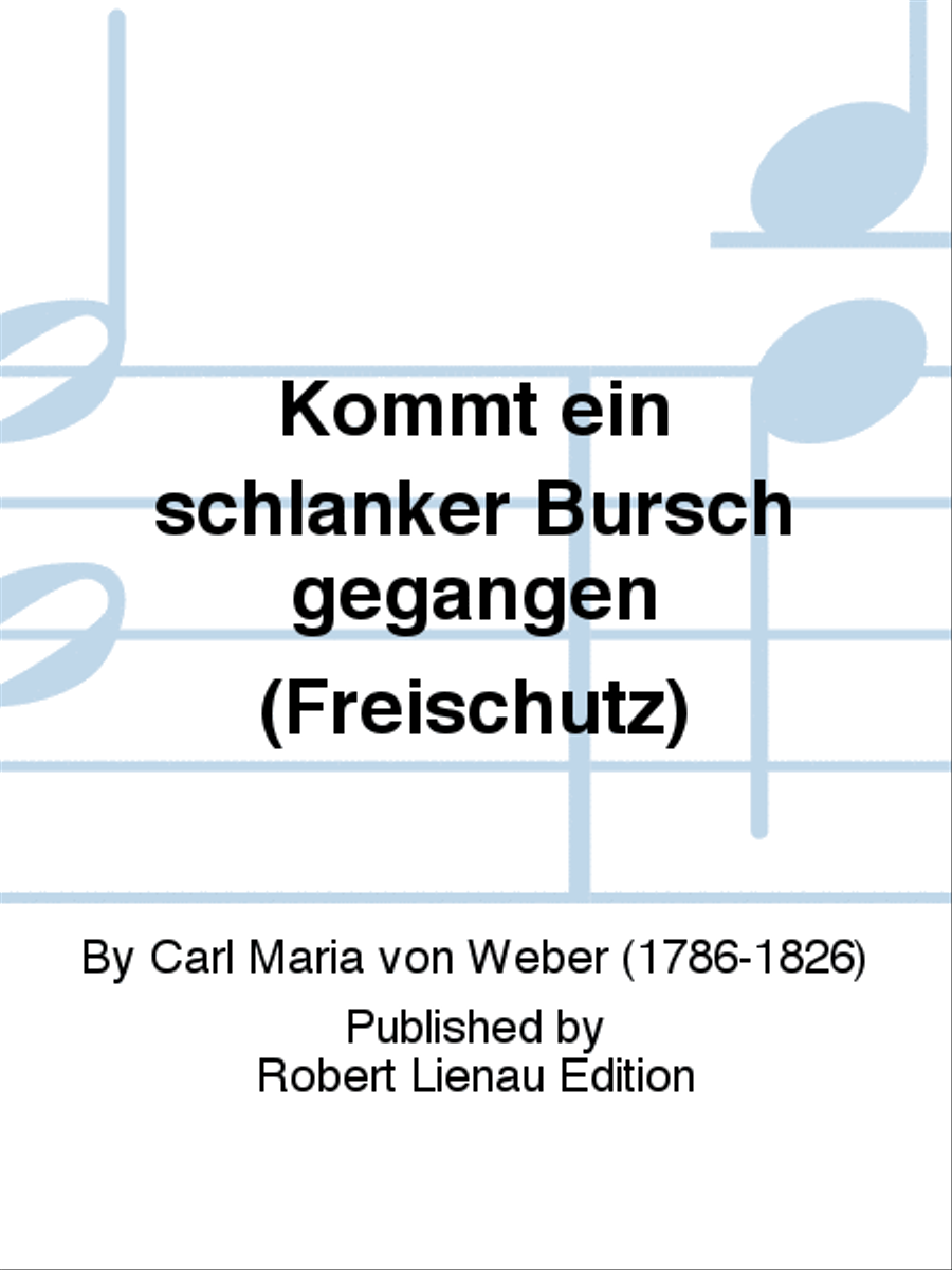 Kommt ein schlanker Bursch gegangen (Freischütz) Soprano Voice scores gallery preview page 1