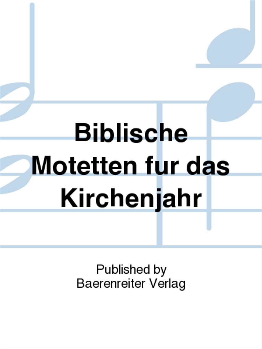 Biblical Motets for the Church Year 4-Part scores gallery preview page 1