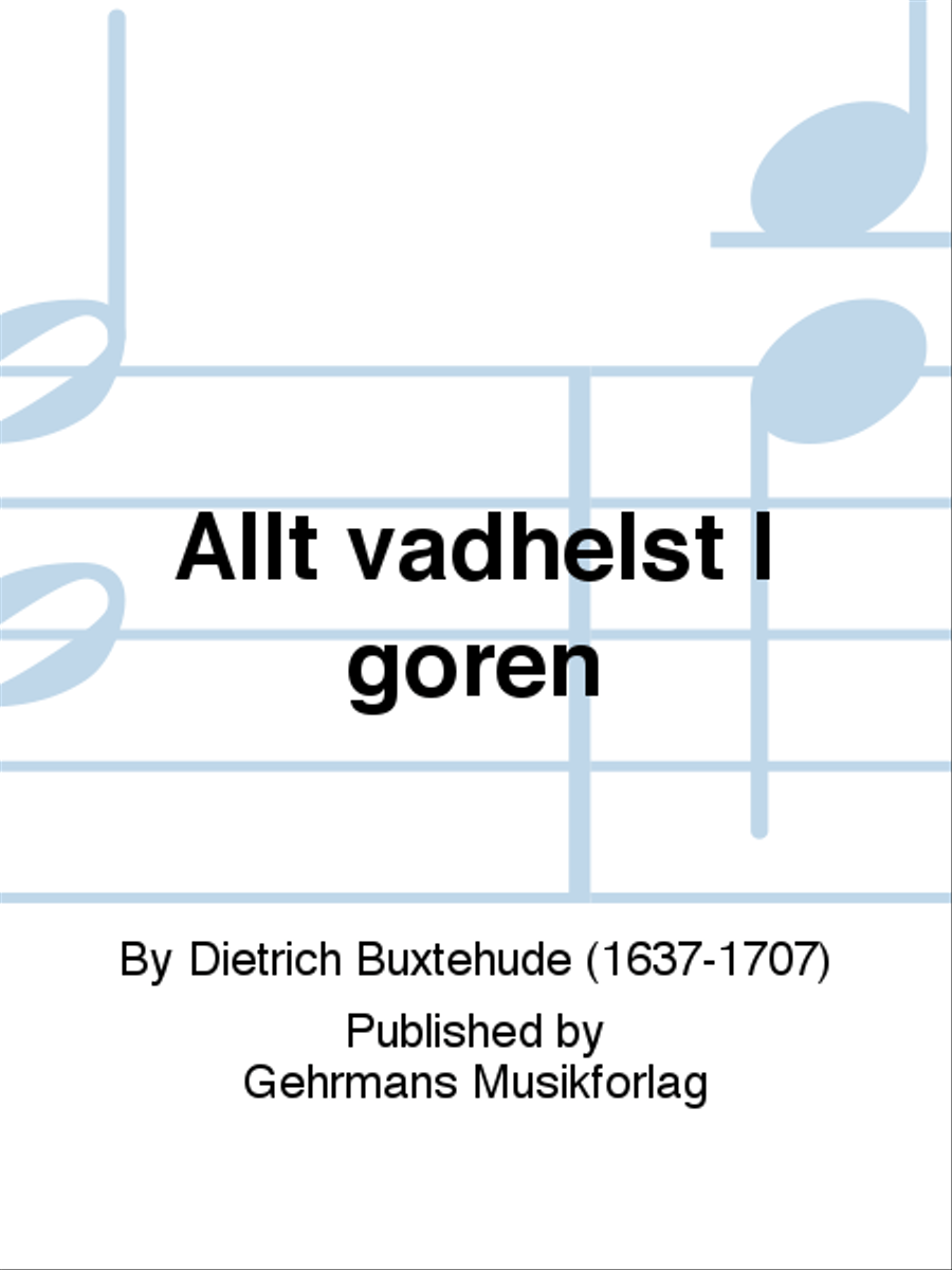 Allt vadhelst I goren