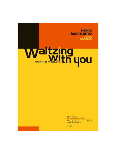 Waltzing With You