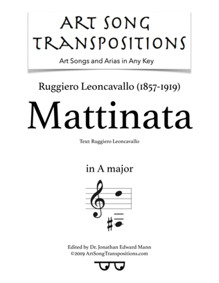 LEONCAVALLO: Mattinata (transposed to A major)