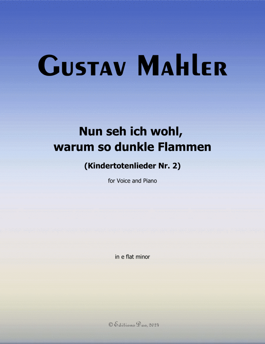 Nun seh ich wohl, by Mahler, in e flat minor, warum so dunkle Flammen Piano, Vocal scores gallery preview page 1