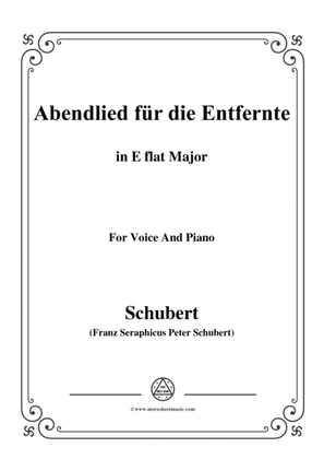 Schubert-Abendlied für die Entfernte,Op.88,in E flat Major,for Voice&Piano