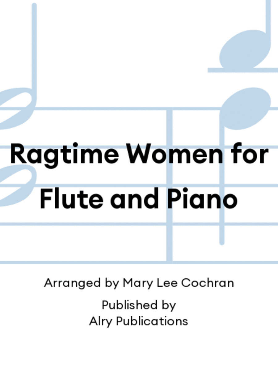 Ragtime Women for Flute and Piano Flute Solo scores gallery preview page 1