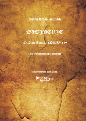 Badinerie - Orchestral suite nº 2 BWV 1067 - trumpet quintet-