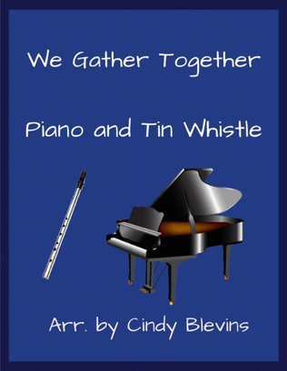 Book cover for We Gather Together, Piano and Tin Whistle (D)