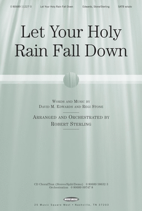 Book cover for Let Your Holy Rain Fall Down - Anthem