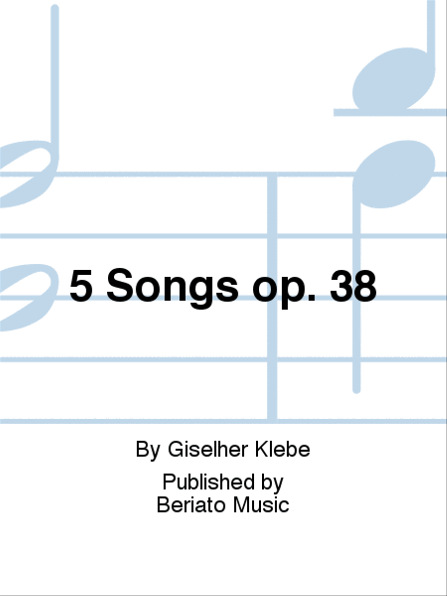 5 Songs op. 38 5 Songs op. 38 Medium Voice scores gallery preview page 1