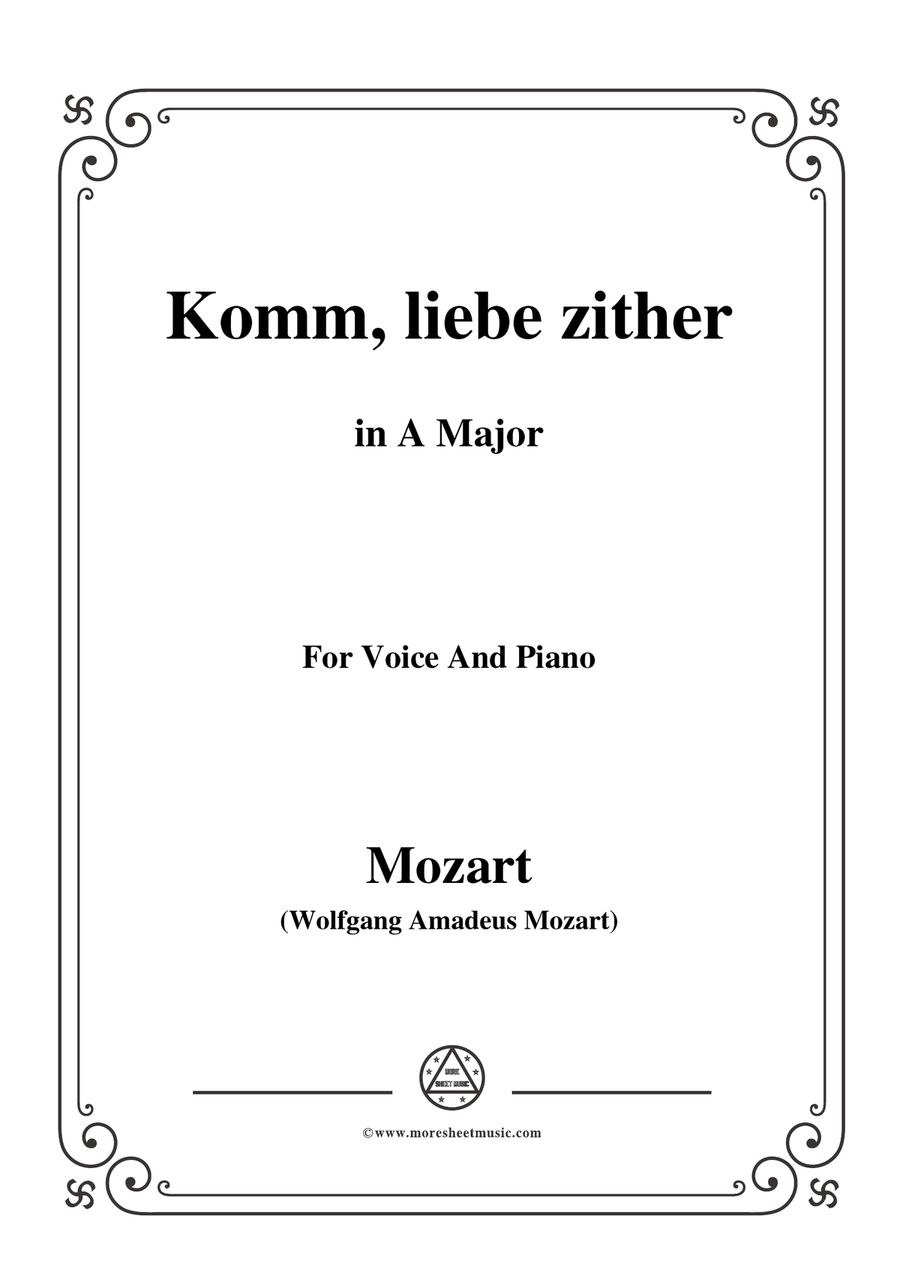 Mozart-Komm,liebe zither,in A Major,for Voice and Piano Piano, Vocal scores gallery preview page 1