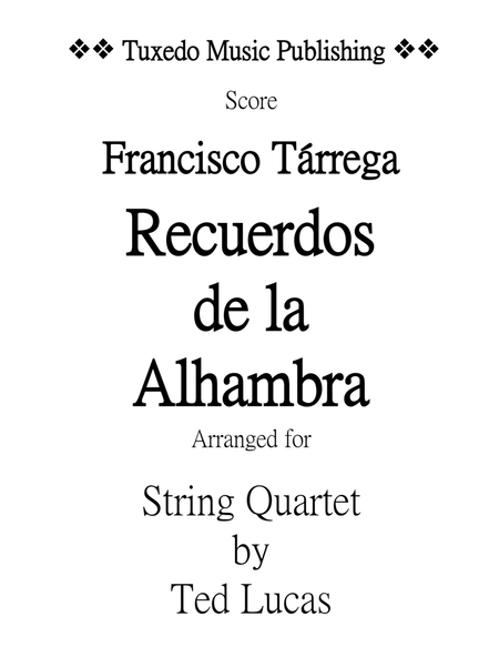 Recuerdos de la Alhambra, Score and Parts, for String Quartet image number null
