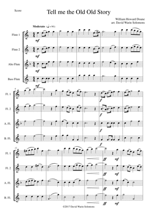 Tell me the old old story for Flute quartet (2 C flutes, alto flute, bass flute)