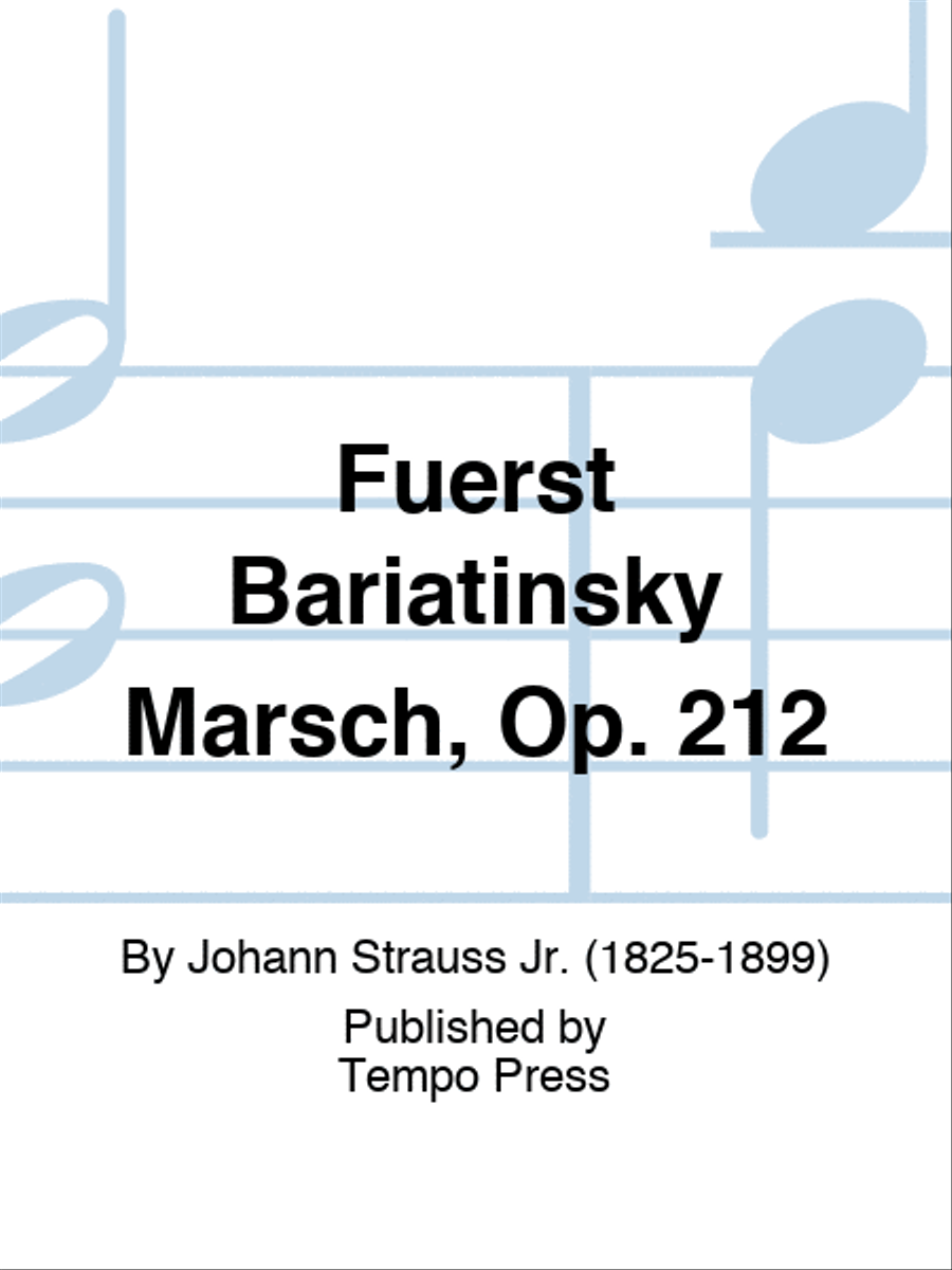 Fuerst Bariatinsky Marsch, Op. 212 Set of Parts scores gallery preview page 1