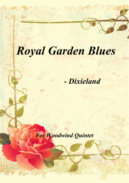 Dixieland - Royal Garden Blues for Woodwind Quintet