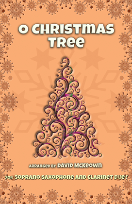O Christmas Tree, (O Tannenbaum), Jazz style, for Soprano Saxophone and Clarinet Duet