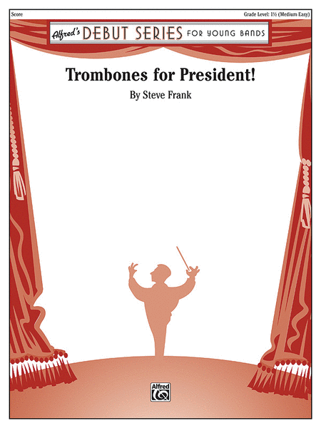 Trombones for President! image number null