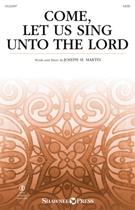 Book cover for Come, Let Us Sing Unto the Lord