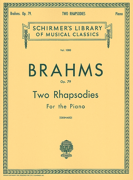Johannes Brahms : 2 Rhapsodies, Op. 79