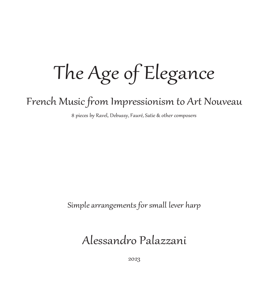 The Age of Elegance: French Music from Impressionism to Art Nouveau image number null